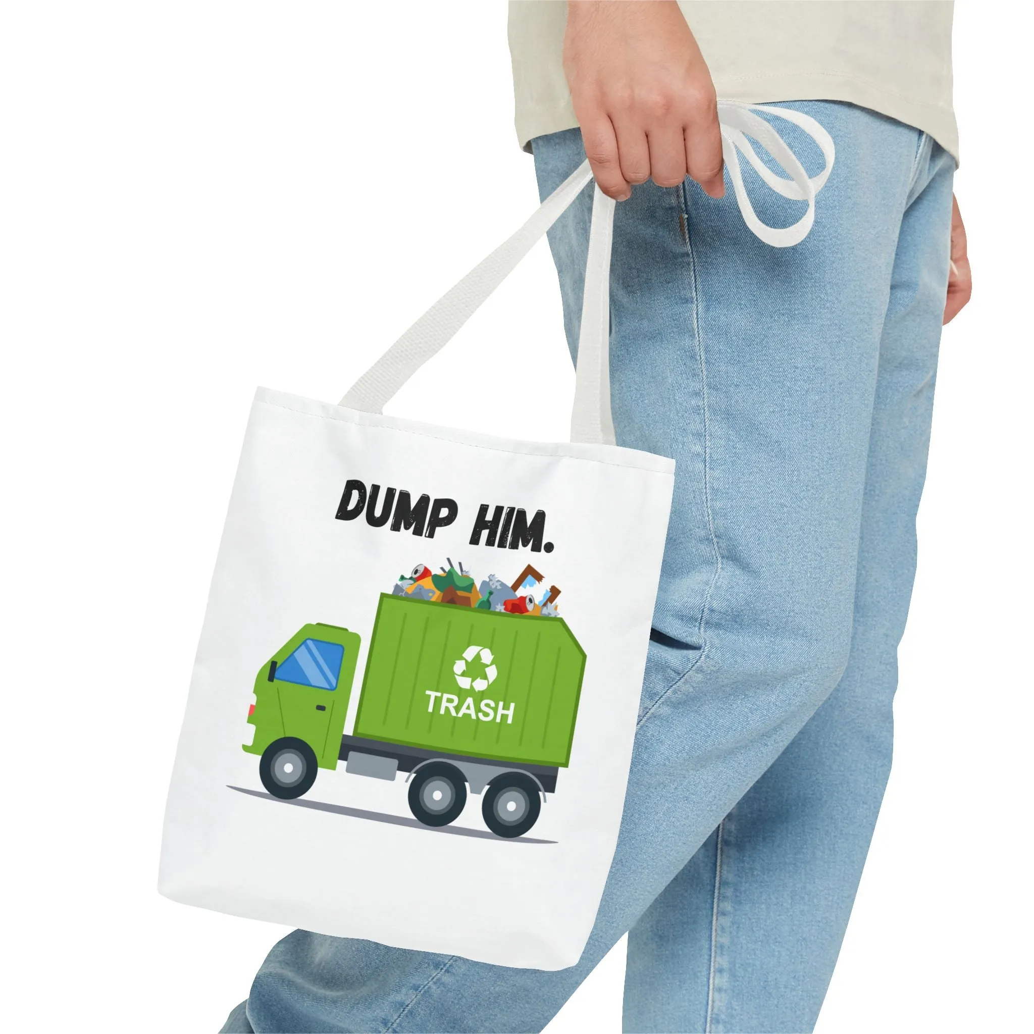 “Dump Him”-Tote Bag (AOP)